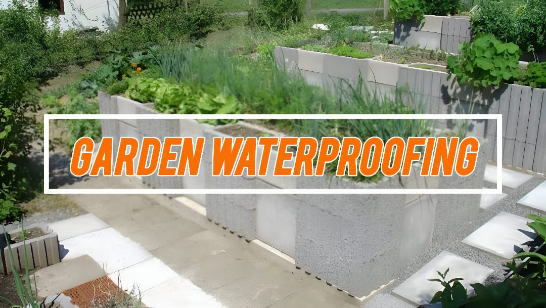 Garden Waterproofing